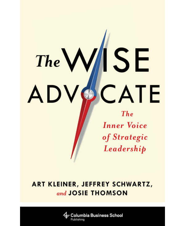 The Wise Advocate: The Inner Voice of Strategic Leadership